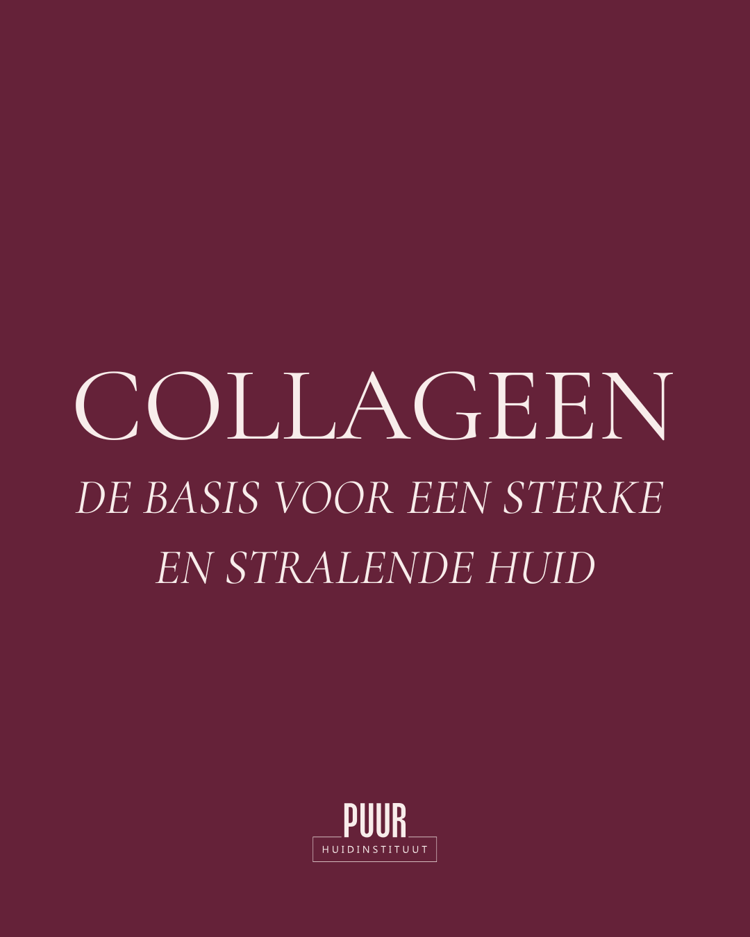 PUUR Huidinstituut blog collageen Labareau online kopen